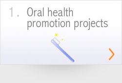 Oral health promotion projects